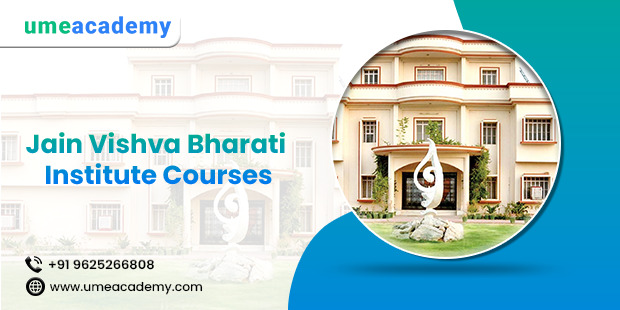 Jain Vishva Bharati Institute Courses